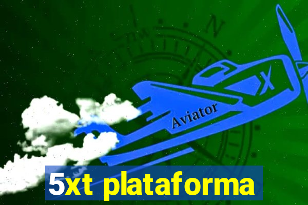 5xt plataforma